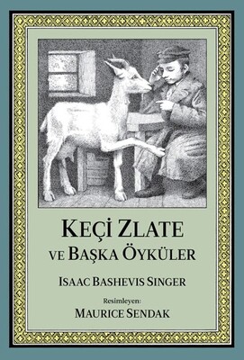 Keçi Zlate ve Başka Öyküler - Can Çocuk Yayınları