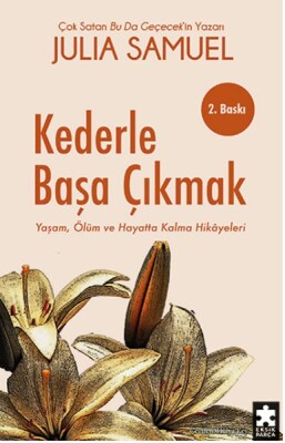 Kederle Başa Çıkmak - Eksik Parça Yayınları