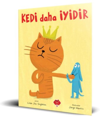 Kedi Daha İyidir - Mikado Yayınları