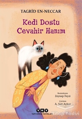 Kedi Dostu Cevahir Hanım - Yapı Kredi Yayınları