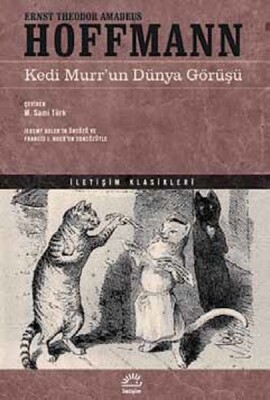 Kedi Murr'un Dünya Görüşü - İletişim Yayınları