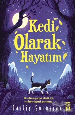 Kedi Olarak Hayatım - Genç Timaş