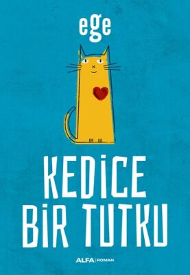 Kedice Bir Tutku - 1