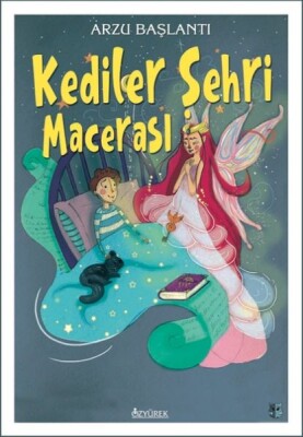 Kediler Şehri Macerası - Özyürek Yayınları