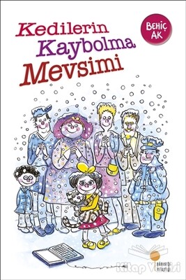 Kedilerin Kaybolma Mevsimi - Günışığı Kitaplığı