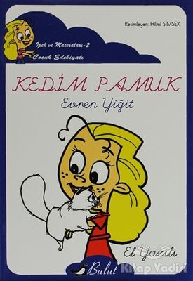 Kedim Pamuk (El Yazılı) - 1