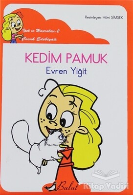 Kedim Pamuk - Bulut Yayınları