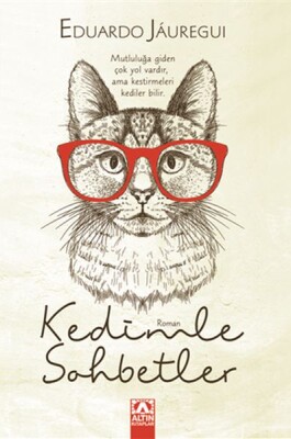 Kedimle Sohbetler - Altın Kitaplar Yayınevi