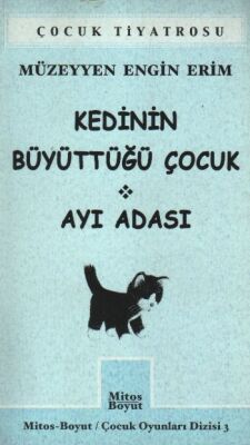 Kedinin Büyüttüğü Çocuk - Ayı Adası / Çocuk Tiyatrosu - 1