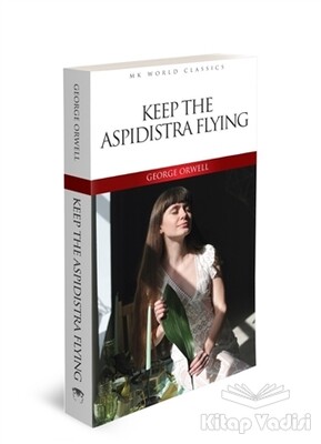 Keep The Aspidistra Flying - İngilizce Roman - MK Publications