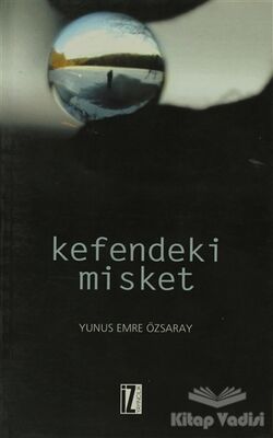 Kefendeki Misket - 1