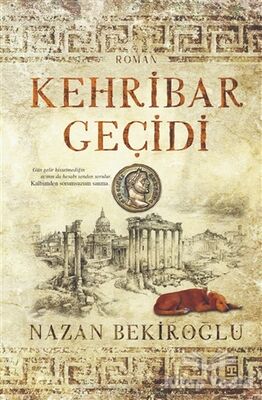 Kehribar Geçidi (Bez Ciltli) - 1