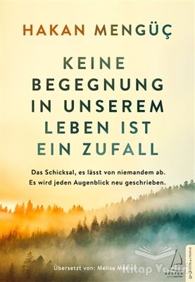 Keine Begegnung in unserem Leben ist ein Zufall - 1