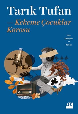 Kekeme Çocuklar Korosu - Doğan Kitap