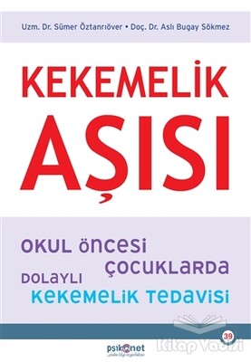 Kekemelik Aşısı - Psikonet Yayınları