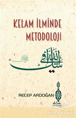 Kelam İlminde Metodoloji - 1