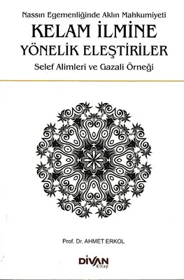 Kelam İlmine Yönelik Eleştiriler - Divan Kitap