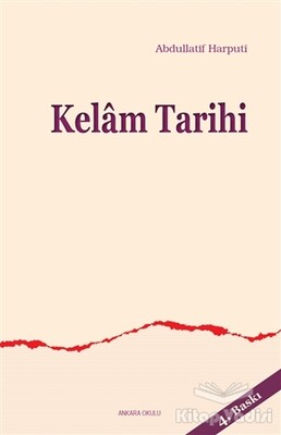 Kelam Tarihi - Ankara Okulu Yayınları