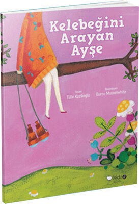 Kelebeğini Arayan Ayşe - 1