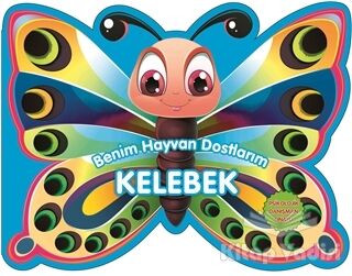 Kelebek - Benim Hayvan Dostlarım - 1