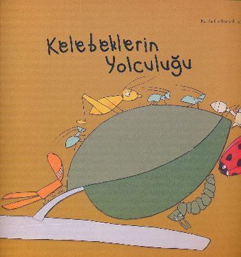 Kelebeklerin Yolculuğu - 1