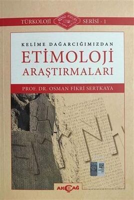 Kelime Dağarcığımızdan Etimoloji Araştırmaları - 1