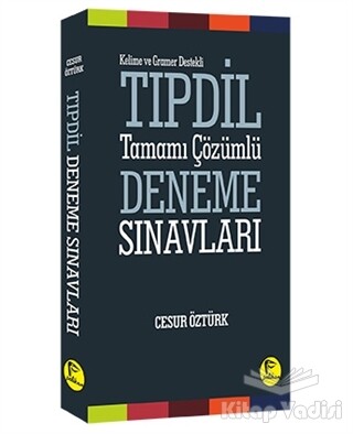 Kelime ve Gramer Destekli TIPDİL Tamamı Çözümlü Deneme Sınavları - Pelikan Yayıncılık