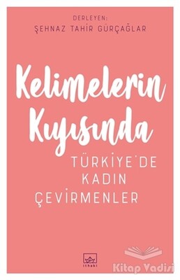 Kelimelerin Kıyısında - İthaki Yayınları