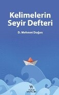 Kelimelerin Seyir Defteri - Yazar Yayınları