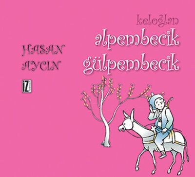 Keloğlan - Alpembecik Gülpembecik - 1