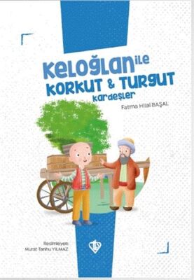 Keloğlan İle Korkut - Turgut Kardeşler - 1