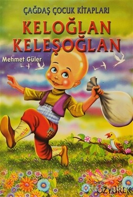 Keloğlan Keleşoğlan - Özyürek Yayınları