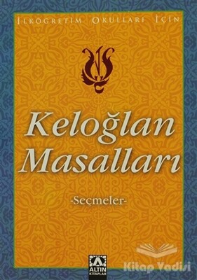 Keloğlan Masalları - Altın Kitaplar Yayınevi