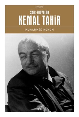 Kemal Tahir (Şair - Sosyolog) - İthaki Yayınları