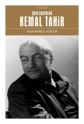 Kemal Tahir (Şair - Sosyolog) - 1