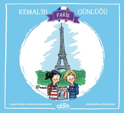 Kemal’in Paris Günlüğü - Abm Yayınevi