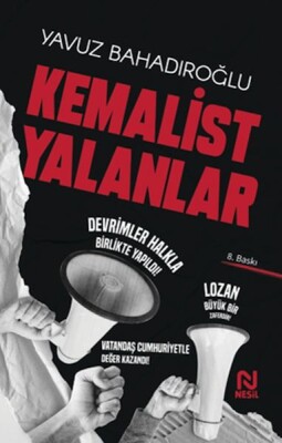 Kemalist Yalanlar - Nesil Yayınları
