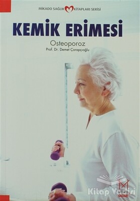Kemik Erimesi - Mikado Yayınları