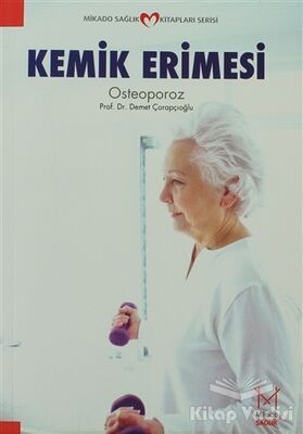 Kemik Erimesi - 1