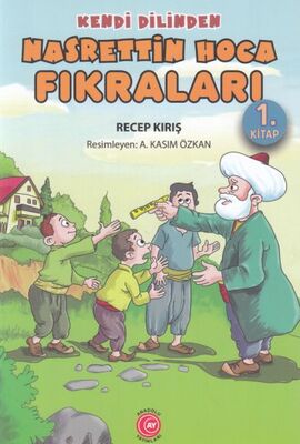 Kendi Dilinden Nasrettin Hoca Fıkraları 1. Kitap - 1