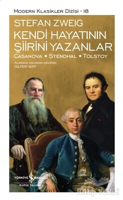 Kendi Hayatının Şiirini Yazanlar (Ciltli) - İş Bankası Kültür Yayınları