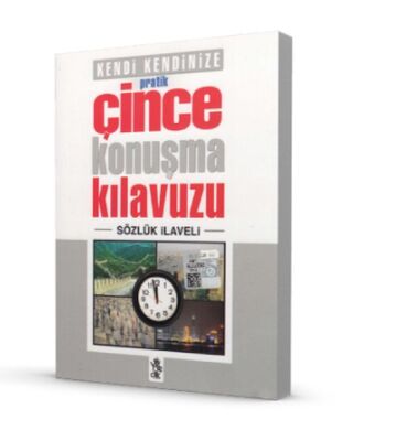 Kendi Kendinize Pratik Çince Konuşma Kılavuzu - 1