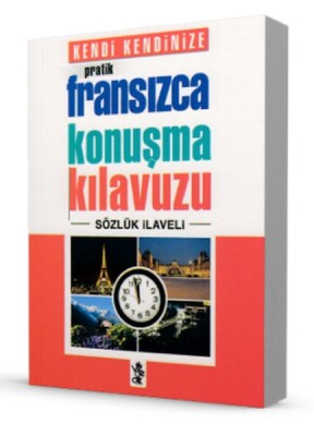 Kendi Kendinize Pratik Fransızca Konuşma Kılavuzu - Venedik Yayınları