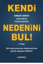 Kendi Nedenini Bul! (1. Kitap) - 1