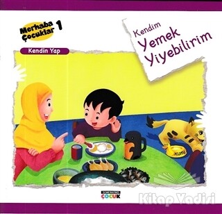 Kendim Yemek Yiyebilirim - Kendin Yap - Semerkand Çocuk Yayınları