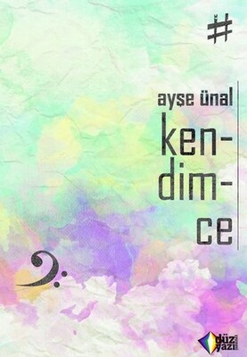 Kendimce - Düzyazı Yayınevi