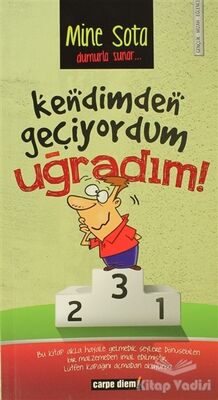 Kendimden Geçiyordum Uğradım - 1