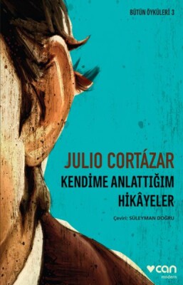 Kendime Anlattığım Hikayeler - Can Sanat Yayınları