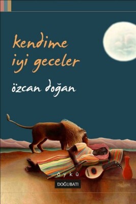 Kendime İyi Geceler - Doğu Batı Yayınları