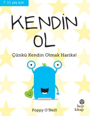 Kendin Ol - İyi Yaşa, Sağlıklı Ol Serisi - Hep Kitap